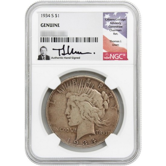 1934 S Peace Dollar Silver Genuine NGC Thomas J. Uram Signed