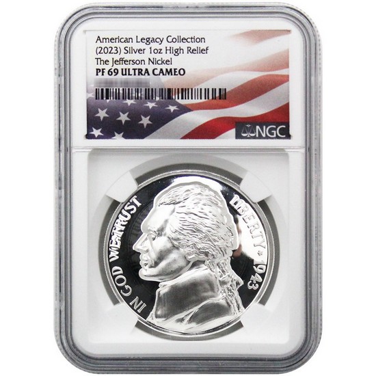 (2023) Jefferson Nickel American Legacy Collection 1oz Silver High Relief PF69 UC NGC Flag Label