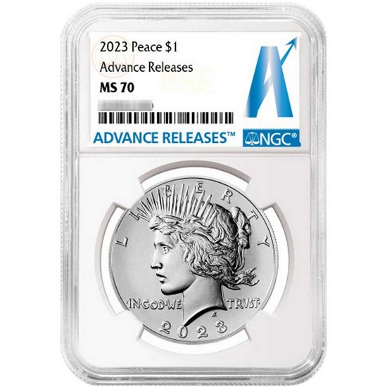 2023 Peace Silver Dollar MS70 Advance Releases NGC AR Label