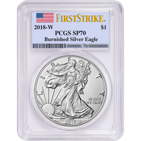 2018 W Burnished Silver American Eagle SP70 FS PCGS Flag Label