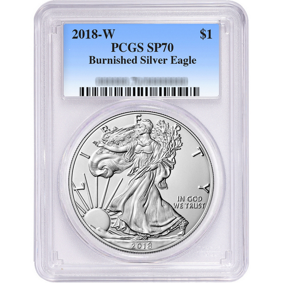 2018 W Burnished Silver American Eagle SP70 PCGS Blue Label
