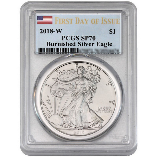 2018 W Burnished Silver American Eagle SP70 FDI PCGS Flag Label