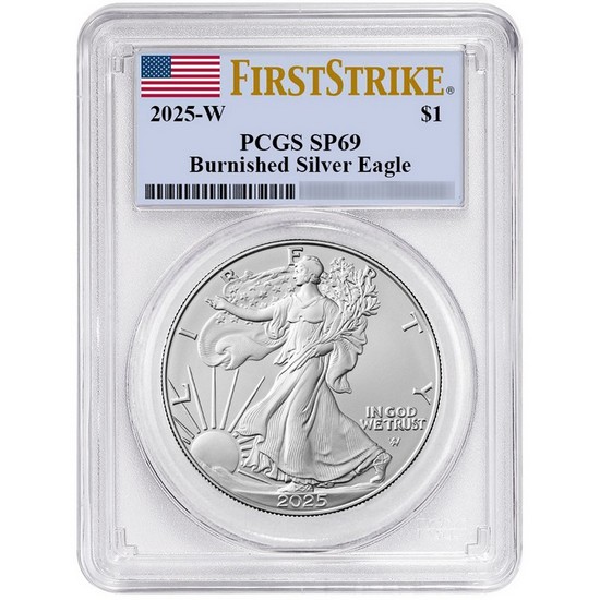 2025 W Burnished Silver American Eagle SP69 FS PCGS Flag Label