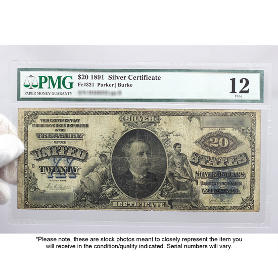 1891 $20 Silver Certificate Fine 12 PMG