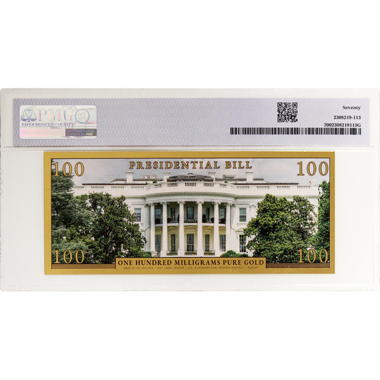 2025 Donald Trump Presidential 100 Milligrams Gold Aurum Note PMG70 2025 Donald Trump Presidential 100 Milligrams Gold Aurum Note PMG70