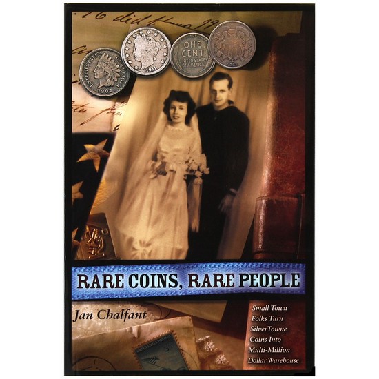 Rare Coins Rare People - Biography of Leon and Ruhama Hendrickson - Soft Cover