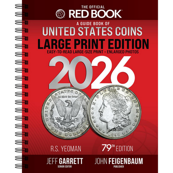 2026 The Official Red Book Guide of U.S. Coins Spiral Bound Large Print Edition 2026 The Official Red Book Guide of U.S. Coins Spiral Bound Large Print Edition