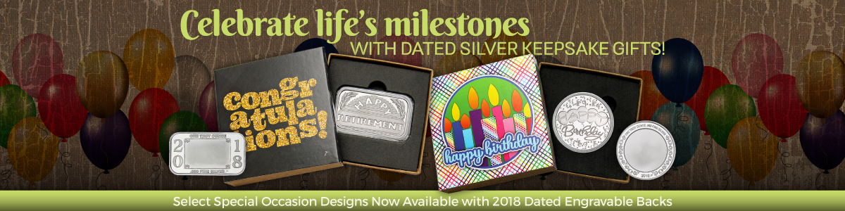 2018 Dated SilverTowne Minted Special Occaion 999 Silver Bullion Gifts 2018 Dated SilverTowne Minted Special Occaion 999 Silver Bullion Gifts
