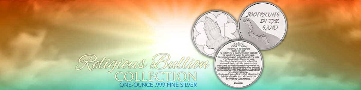 SilverTowne Religious Bullion Collection SilverTowne Religious Bullion Collection