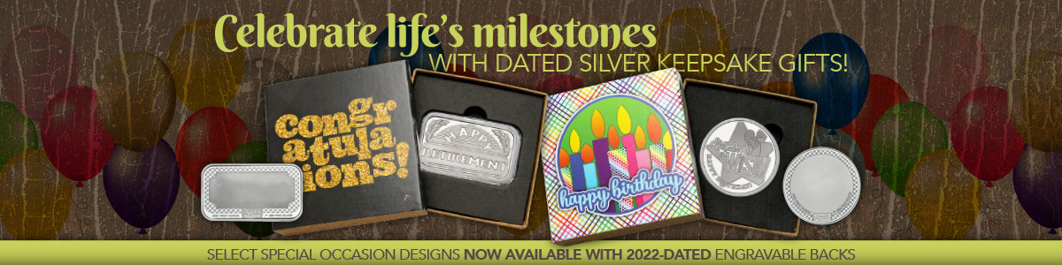 2022 Dated SilverTowne Minted Special Occasion 999 Silver Bullion Gifts 2021 Dated SilverTowne Minted Special Occasion 999 Silver Bullion Gifts