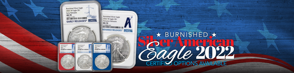 2021 Silver American Eagle BUs 2022 Silver American Eagle BUs