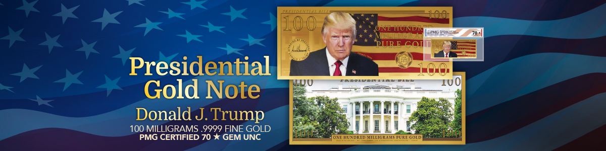 2025 Donald Trump Presidential 100 Milligrams Gold Aurum Note PMG70