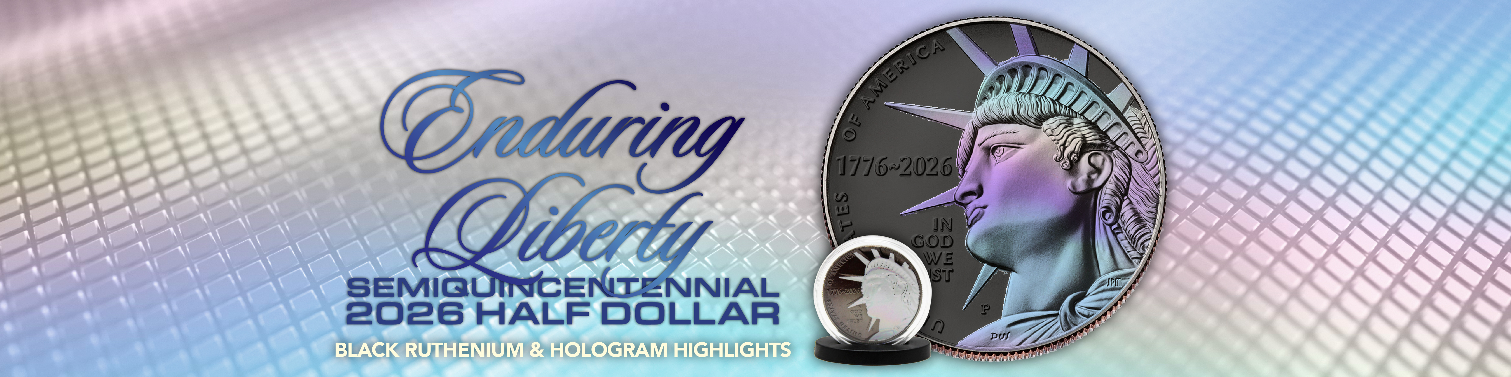 2026 Semiquincentennial Half Dollar Enduring Liberty Black Ruthenium & Hologram Highlights