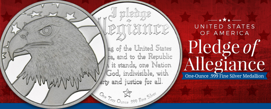 Pledge of Allegiance Silver Medallions Pledge of Allegiance Silver Medallions