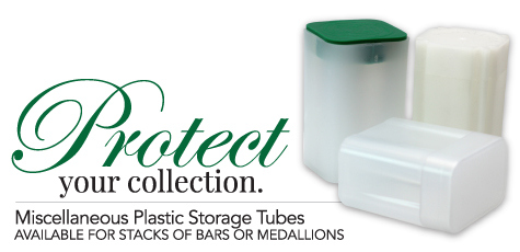 Gold & Silver Bullion Storage Tubes